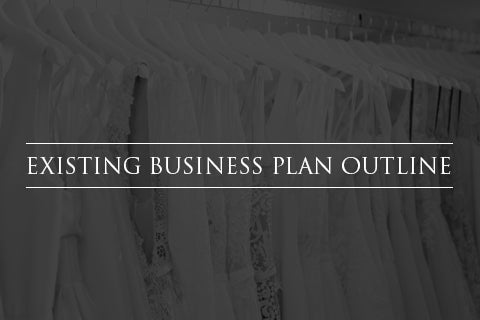 Existing Bridal Store Business Plan Outline